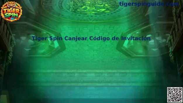 Tiger Spin México Código de Invitación