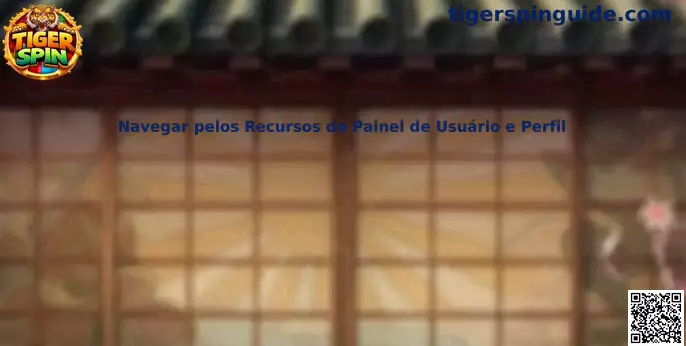 Painel de usuário e perfil Tiger Spin