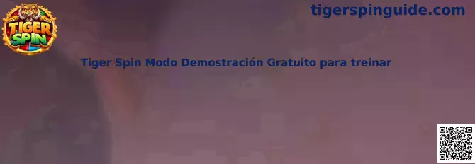 Tiger Spin Modo Demostración Gratuito para treinar