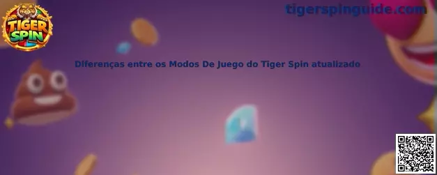 Diferencias entre los modos de juego del Tiger Spin actualizado