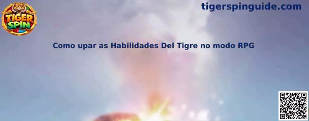 Guía para mejorar las habilidades del tigre en modo RPG