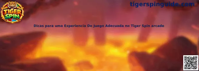 Experiencia de juego adecuada en Tiger Spin arcade