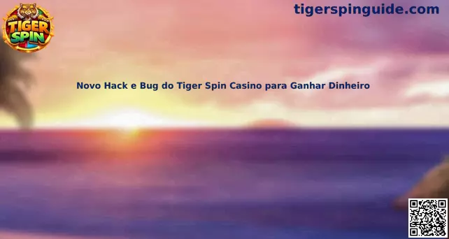 Información segura sobre Tiger Spin Casino y los supuestos hacks