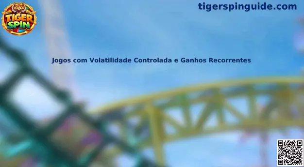 Juegos con volatilidad controlada y experiencia equilibrada en Tiger Spin